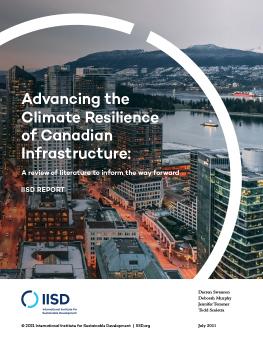 Advancing the Climate Resilience of Canadian Infrastructure: A review of literature to inform the way forward cover city landscape