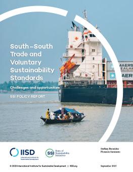 South-South Trade and Voluntary Sustainability Standards report cover showing a large ship carrying cargo cruising along the Ganges river on an overcast day, crossing a small wooden boat, carrying a group of local people.