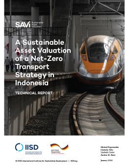 A Sustainable Asset Valuation (SAVi) of a Net-Zero Transport Strategy in Indonesia report cover showing a train on a rail.