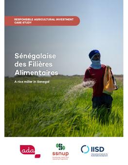 Sénégalaise des Filières Alimentaires: A rice miller in Senegal report cover showing a smallholder farmer spreading fertilizer on rice fields near Boudoum village, Senegal.