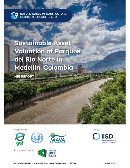 Sustainable Asset Valuation of Parques del Río Norte in Medellín ...