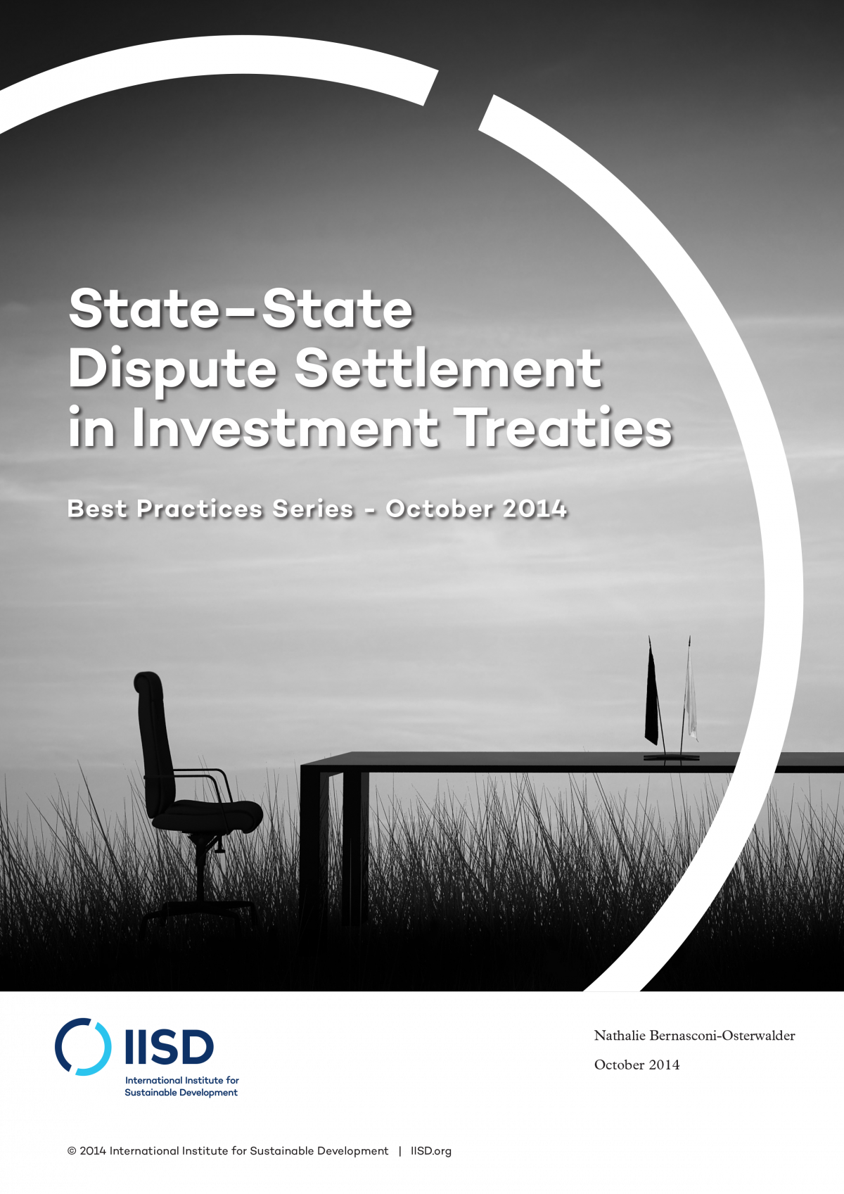 IISD Best Practices Series: State-State Dispute Settlement Clause In ...