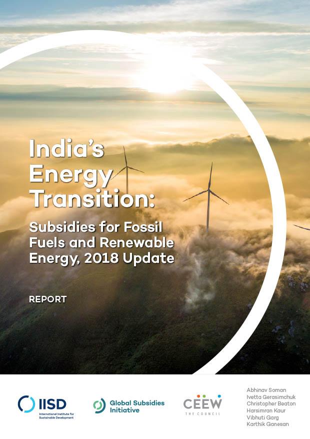 India's Energy Transition: Subsidies For Fossil Fuels And Renewable ...