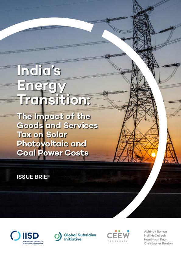 India's Energy Transition: The Impact Of The Goods And Services Tax On ...